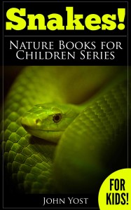 Snakes book for kids that was John Yost's first book in the series.